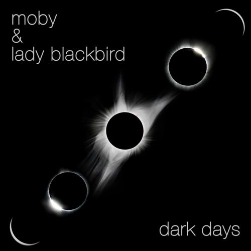 Electro News @ – Moby – Dark Days ft. Lady Blackbird