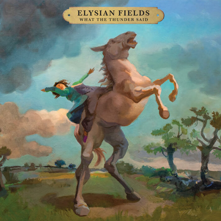 News – Elysian Fields – What The Thunder Said