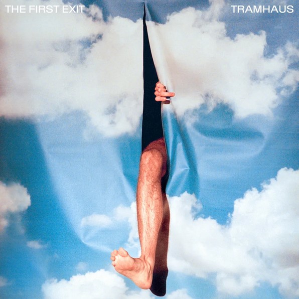 Post-punk shivers – Tramhaus – The First Exit