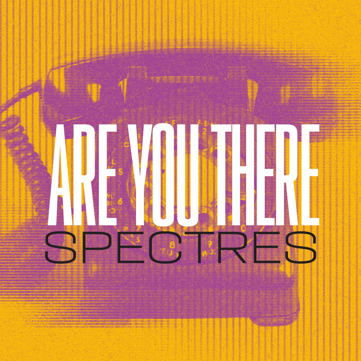 Post-punk shivers – SPECTRES – Are You There