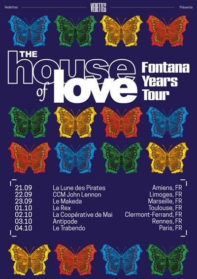 Bientôt En Concert Chez Nous – The House Of Love – Tournée 2024