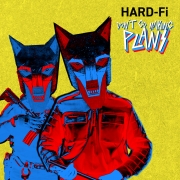 Hard-Fi-Dont-Go-Making-Plans-1716217979