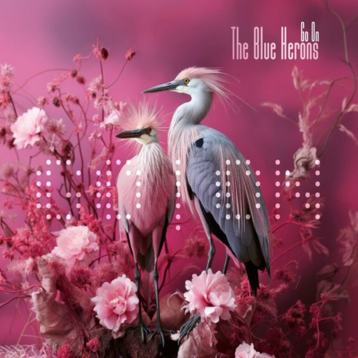 Listen Up – The Blue Herons – Go On