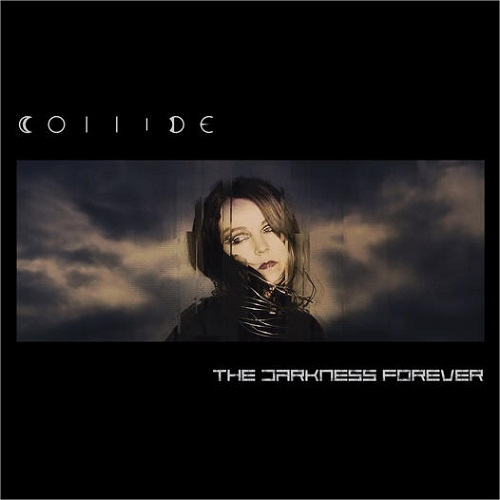 News – Collide – The Darkness Forever