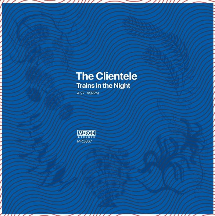 News – The Clientele – Trains in the Night