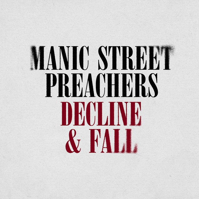 News – Manic Street Preachers – Decline & Fall