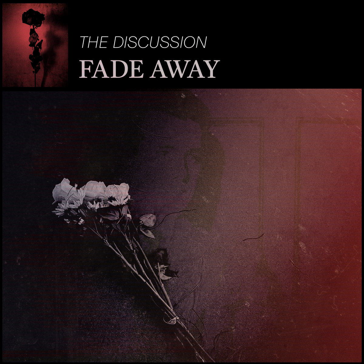 Post-punk shivers – The Discussion – Fade Away