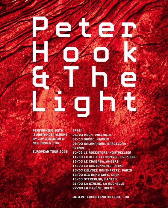 Bientôt En Concert Chez Nous – Peter Hook & The Light – Substance Tour 2025