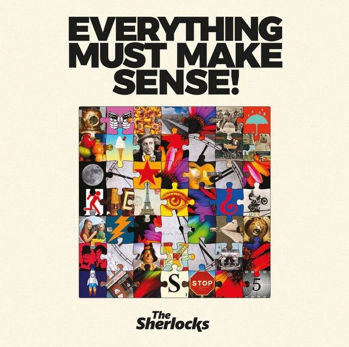 News – The Sherlocks – Everything Must Make Sense