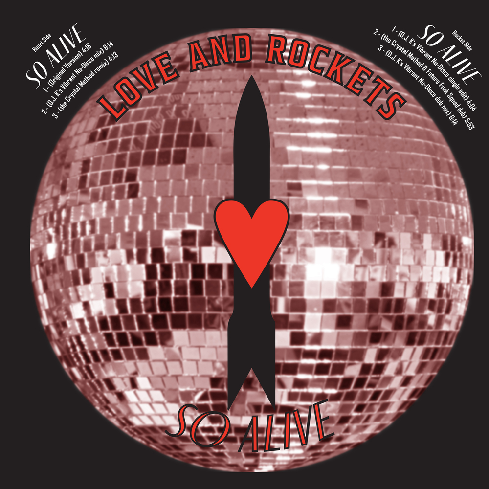 News – Love and Rockets – So Alive (D.J.K’s Vibrant Nu Disco Single Edit)