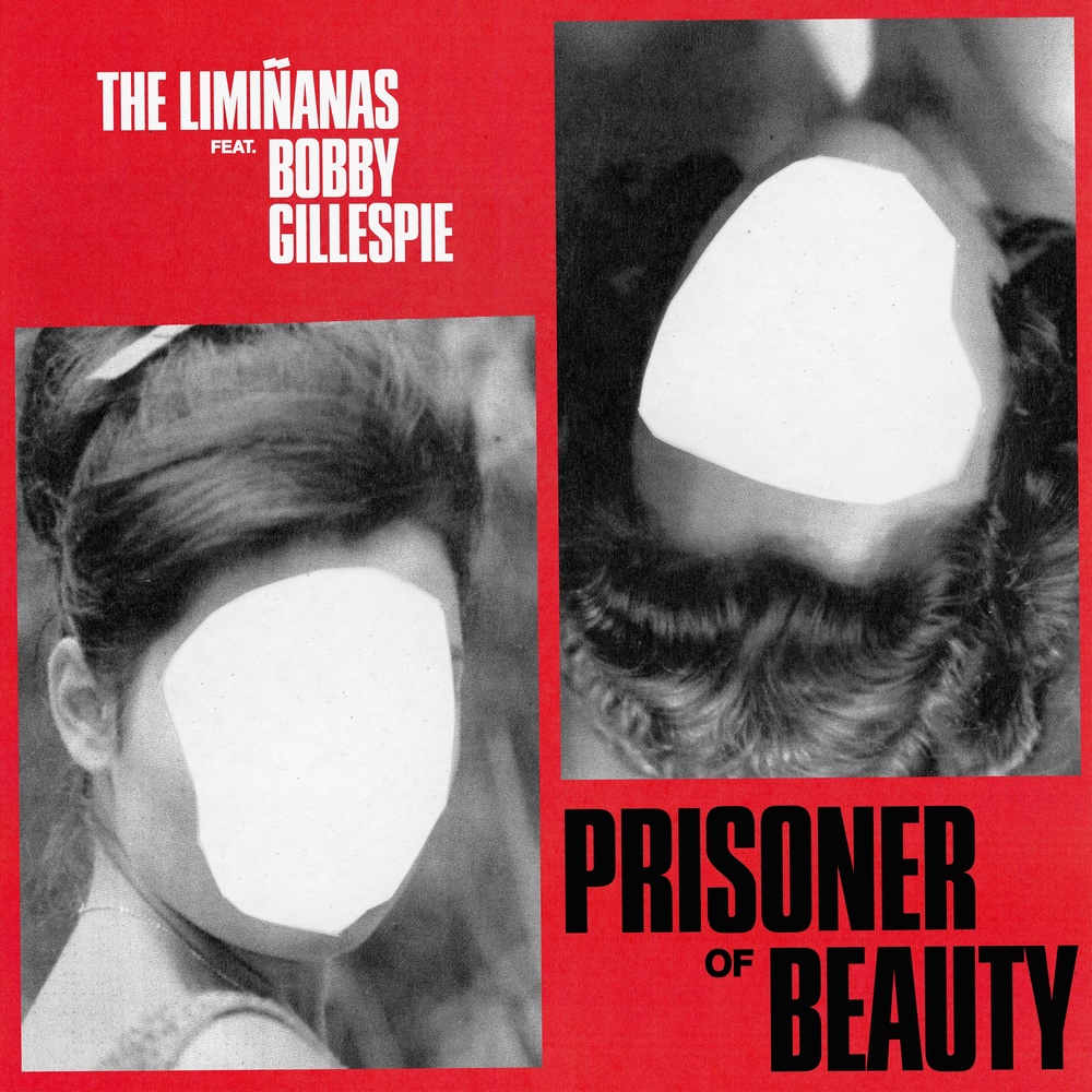 News – The Limiñanas – Prisoner of Beauty (feat. Bobby Gillespie)