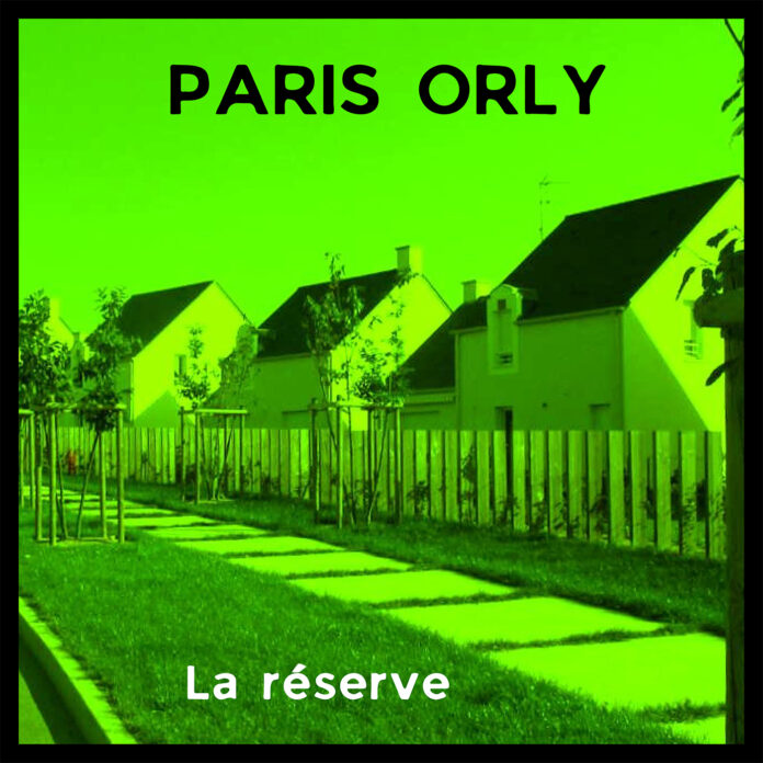 Single of the week – Paris Orly – Il va falloir déménager