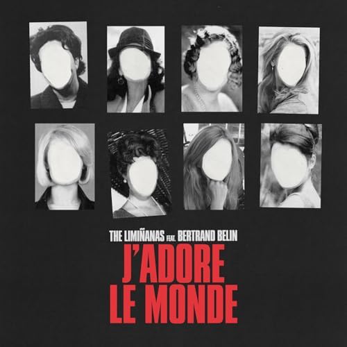 Single of the week – The Limiñanas, Bertrand Belin – J’adore le monde