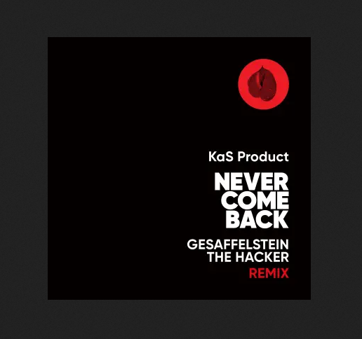 Froggies But Chic – Kas Product – Never Come Back (The Hacker x Gesaffelstein Remix)