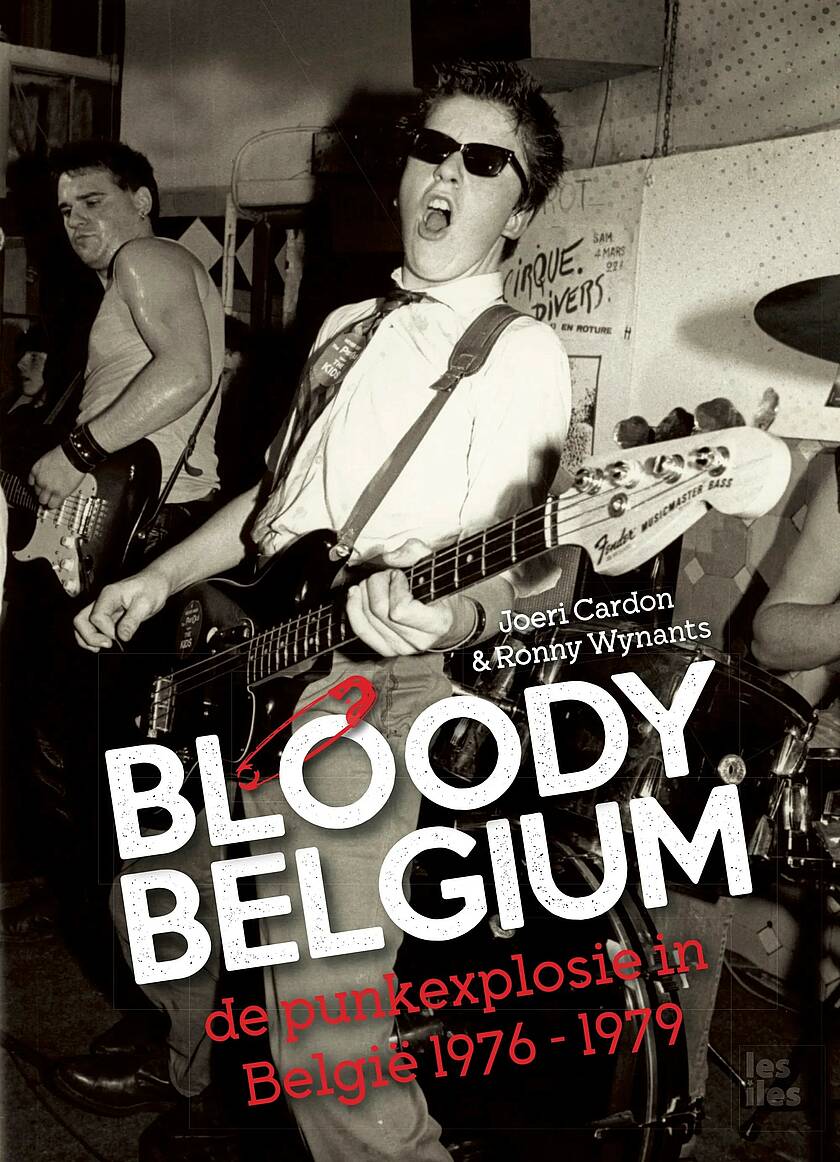 News Littéraires – Bloody Belgium – l’explosion du punk en Belgique 1976-1979