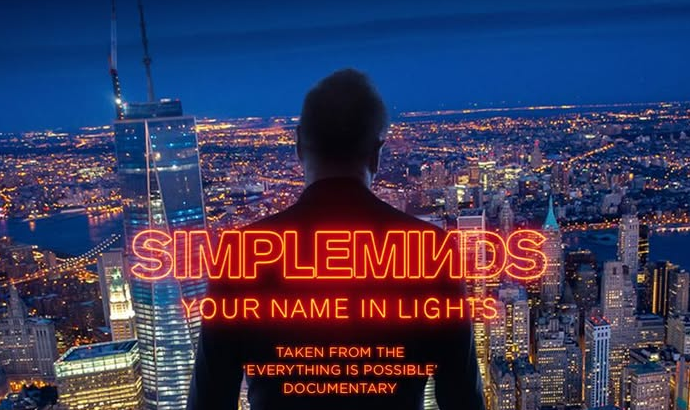 News – Simple Minds – Your Name In Lights (video)