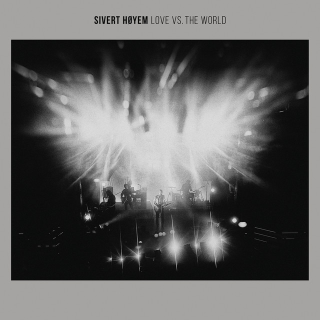 Single of the week – Sivert Høyem – Love vs The World