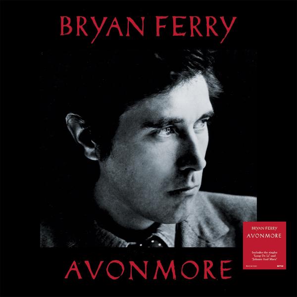 News – Bryan Ferry – Avonmore & Frantic (reissues)