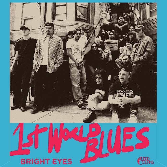 News – Bright Eyes – 1st World Blues