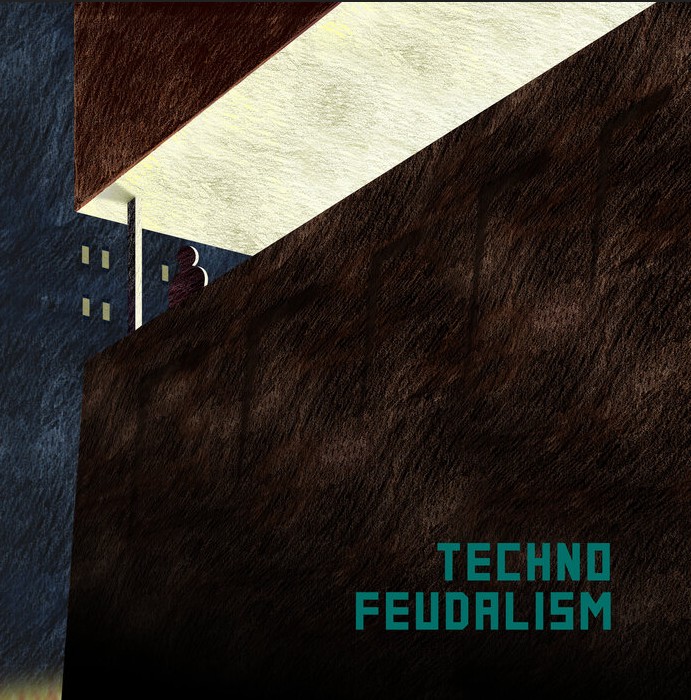 News – Kissing The Pink – Techno Feudalism