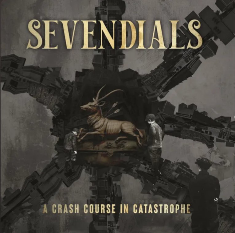 Post-punk shivers – Sevendials – A Crash Course in Catastrophe