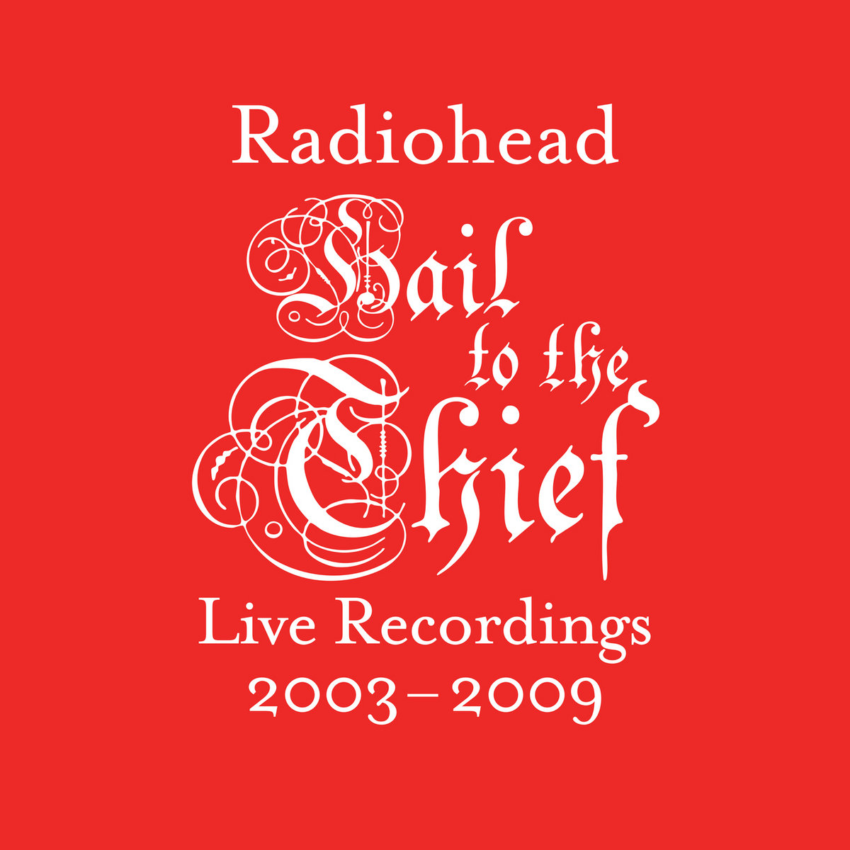 News – Radiohead – Hail to the Thief – Live Recordings 2003-2009