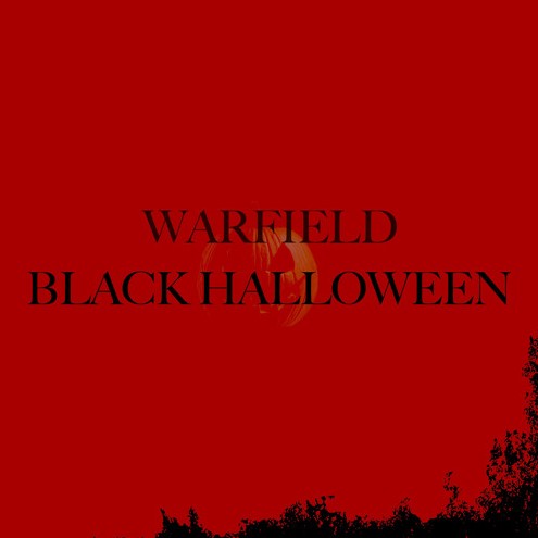 News – WARFIELD – Black Halloween