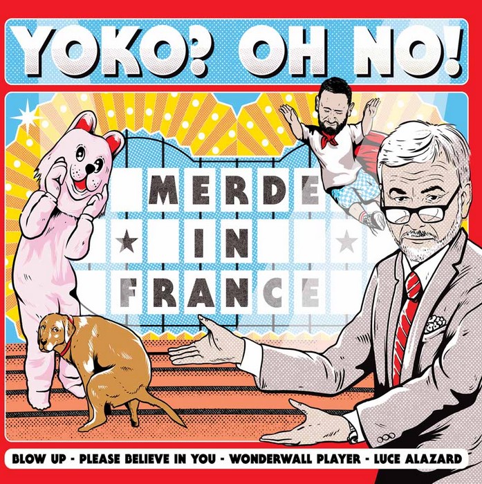 Froggies But Chic – Yoko ? Oh No ! – Merde In France EP