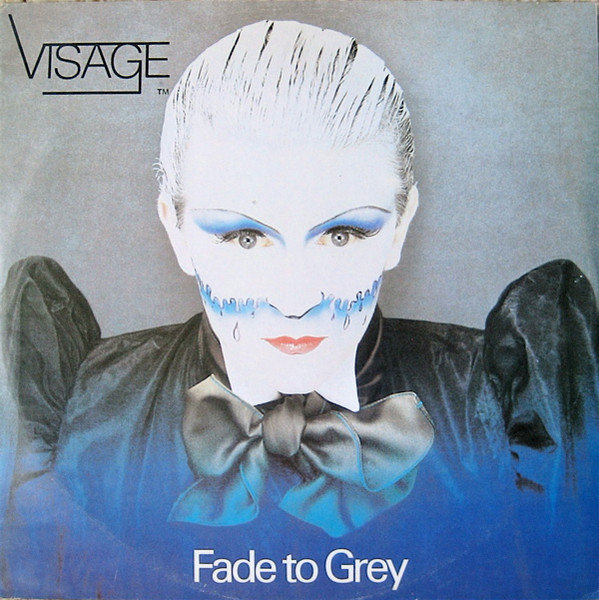 A side / B side – VISAGE – Fade to Grey / The Steps (1980)