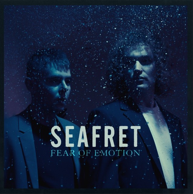 News – Seafret – Fear Of Emotion